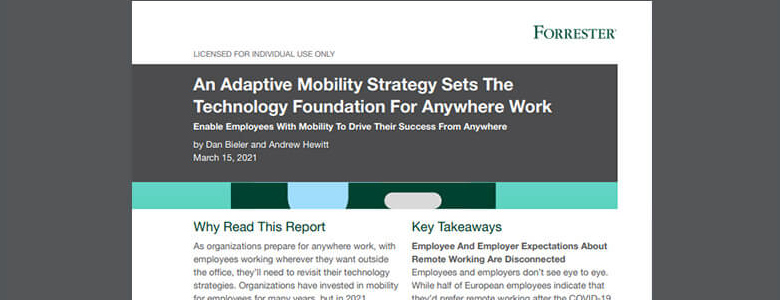 Artículo: Forrester: An Adaptive Mobility Strategy Sets the Technology Foundation for Anywhere Work Imagen
